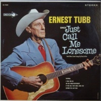 Ernest Tubb & The Texas Troubadours - Just Call Me Lonesome